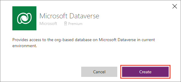 Microsoft Dataverse connection dialog with the Create button highlighted